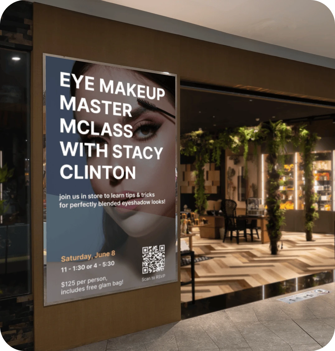 A digital signage screen in a retail store displays a promotion for an upcoming in-store makeup workshop